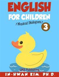 English for Children Musical Dialogues