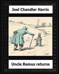 Uncle Remus Returns