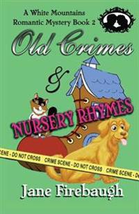 Old Crimes and Nursery Rhymes