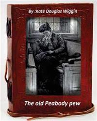 The Old Peabody Pew
