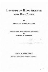 Legends of King Arthur and his court