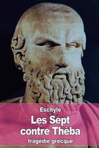 Les Sept Contre Th�ba