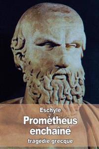 Prom�theus Encha�n�