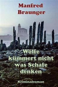 W�lfe K�mmert Nicht Was Schafe Denken