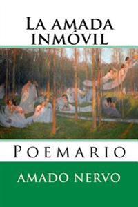 La amada inm�vil/ The still loved
