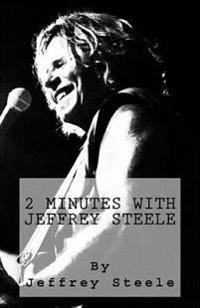 2 Minutes With Jeffrey Steele