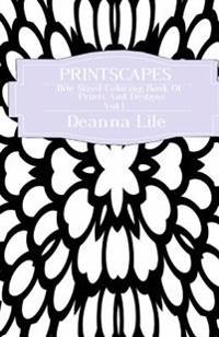 Printscapes: Bite Sized Coloring Book of Prints & Designs Vol 1