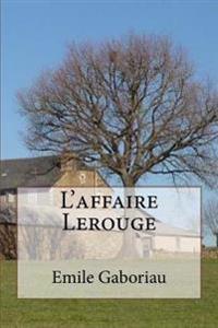 Bokomslag för "L'Affaire Lerouge"