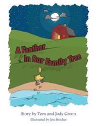A Feather in Our Family Tree