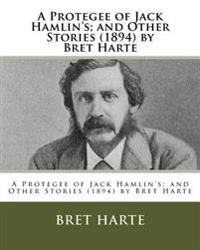 A Protegee of Jack Hamlin's