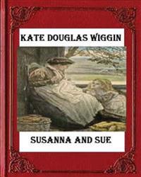 Susanna and Sue