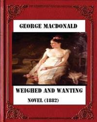 Weighed and Wanting