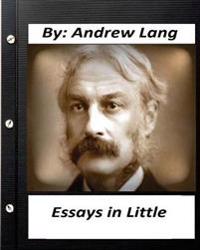 Essays in Little