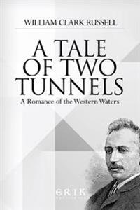 A Tale of Two Tunnels