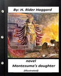 Montezuma's Daughter