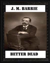 Better Dead