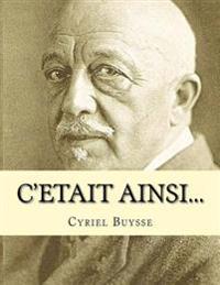 C'etait Ainsi...