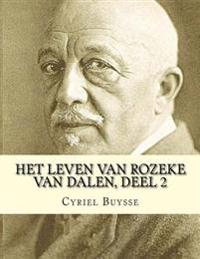 Het Leven Van Rozeke Van Dalen