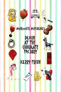 Death at the Chocolate Factory