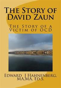 The Story of David Zaun
