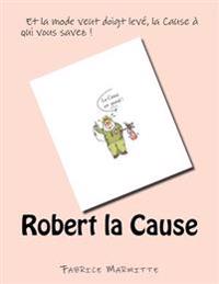 Robert La Cause