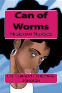 Can of Worms: Nigerian Nurses