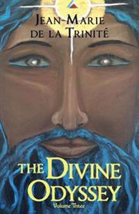 The Divine Odyssey