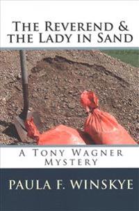 The Reverend & the Lady in Sand