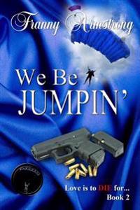 We Be Jumpin'