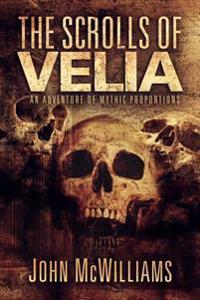 The Scrolls of Velia