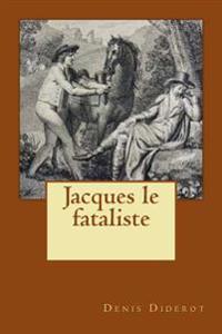 Jacques Le Fataliste
