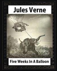 Five Weeks in a Balloon
