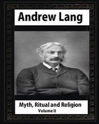 Myth, Ritual and Religion