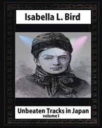 Unbeaten Tracks in Japan