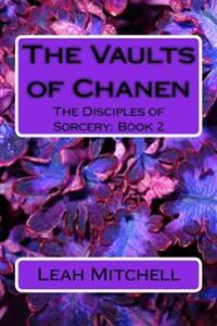 The Vaults of Chanen