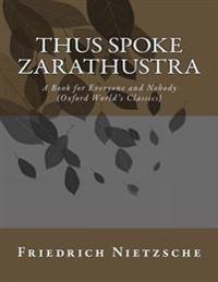 Thus Spoke Zarathustra