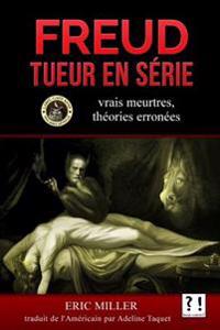 Freud Tueur En S�rie