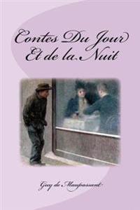 Contes Du Jour Et de la Nuit