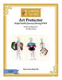 Art Protector: Ralph Smith's Journey During WWII