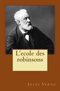 L'ecole Des Robinsons