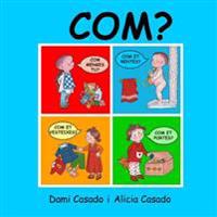 Com?