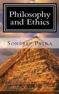 Philosophy and Ethics