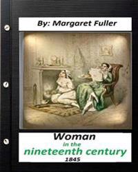 Woman in the Nineteenth Century
