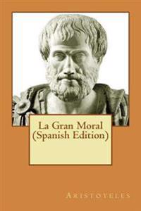 La Gran Moral