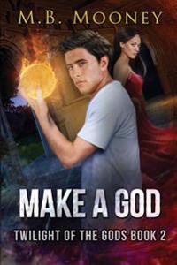 Make a God