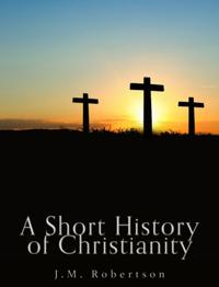 Short History of Christianity
