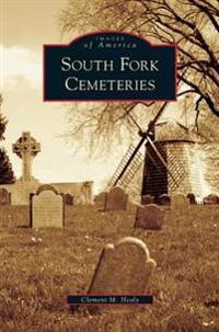 South Fork Cemeteries