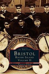Bristol, Rhode Island, Volume II