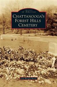 Chattanooga's Forest Hills Cemetery