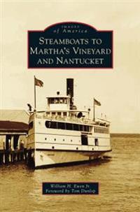 Steamboats to Martha's Vineyard and Nantucket